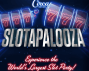 Slotapalozza au Circa Resort & Casino